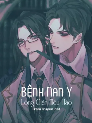 Ảnh bìa của Bệnh Nan Y – Lộng Giản Tiểu Hào