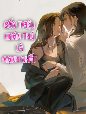 Ảnh bìa của Bổn Triệu Hoán Thú Là Mạnh Nhất