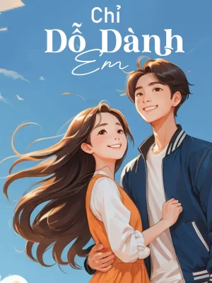 Ảnh bìa của Chỉ Dỗ Dành Em – Tri Lưỡng Lưỡng