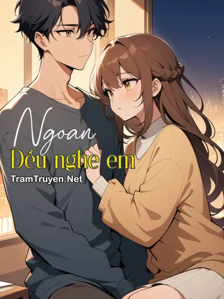 Ảnh bìa của Ngoan, Đều Nghe Em