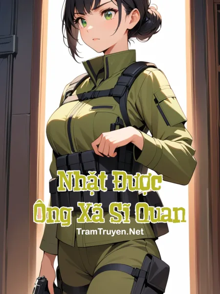 Ảnh bìa của Nhặt Được Ông Xã Sĩ Quan