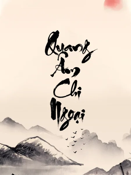 Ảnh bìa của Quang Âm Chi Ngoại