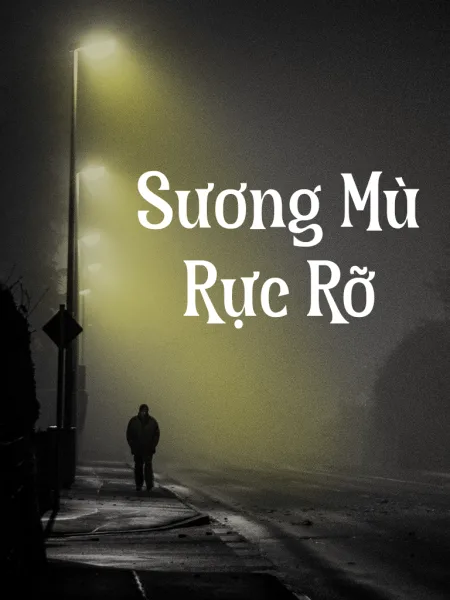 Ảnh bìa của Sương Mù Rực Rỡ – Trần Nhược Chu