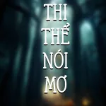 Thi Thể Nói Mơ – Dương Tố