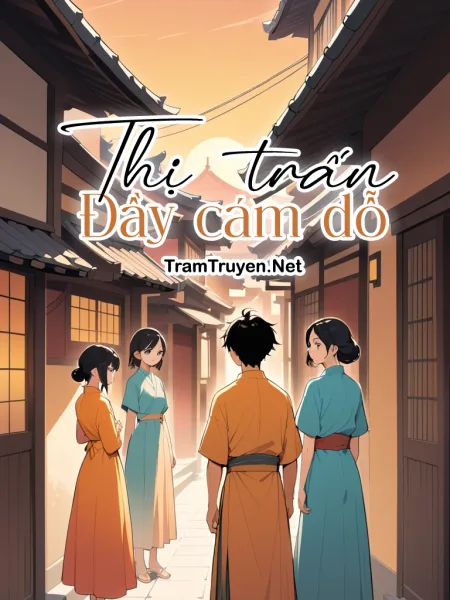 Ảnh bìa của Thị Trấn Đầy Cám Dỗ