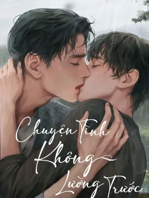 Ảnh bìa của Chuyện Tình Không Lường Trước