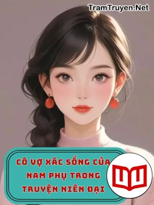 Ảnh bìa của Cô Vợ Xác Sống Của Nam Phụ Trong Truyện Niên Đại