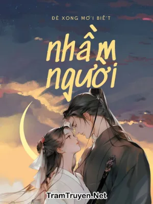 Ảnh bìa của Đè Xong Mới Biết Nhầm Người