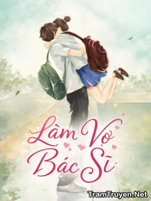 Ảnh bìa của Làm Vợ Bác Sĩ