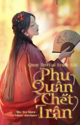 Ảnh bìa của Trở Về Trước Khi Phu Quân Chết Trận