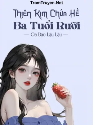 Ảnh bìa của Thiên Kim Chúa Hề Ba Tuổi Rưỡi