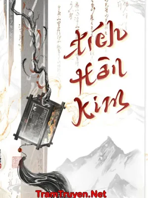 Ảnh bìa của Tích Hàn Kim – Bồng Lai Khách