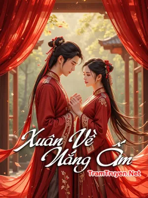 Ảnh bìa của Xuân Về Nắng Ấm – Lục Trúc Thanh Thanh