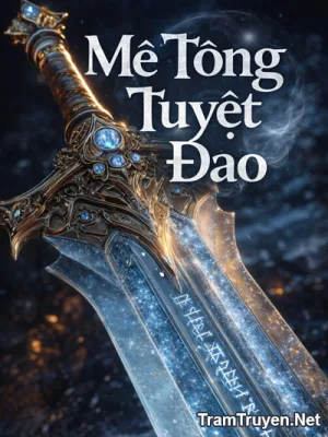 Ảnh bìa của Mê Tông Tuyệt Đao