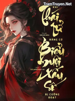 Ảnh bìa của Sau Khi Thái Tử Đăng Cơ, Biểu Muội Xấu Số Bị Cưỡng Đoạt