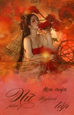 Ảnh bìa của Mau xuyên – Nữ phụ nghịch tập (H)