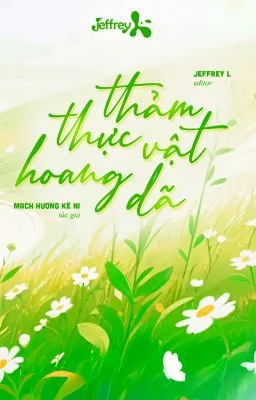 Ảnh bìa của [Đam Mỹ] Thảm Thực Vật Hoang Dã