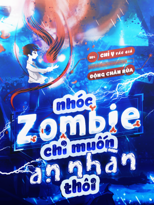 Ảnh bìa của Nhóc Zombie Chỉ Muốn An Nhàn Thôi
