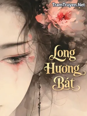 Ảnh bìa của Long Hương Bát – Tú Miêu