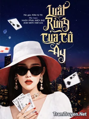 Ảnh bìa của Luật Rừng Của Cô Ấy – Khả Lị Tạ