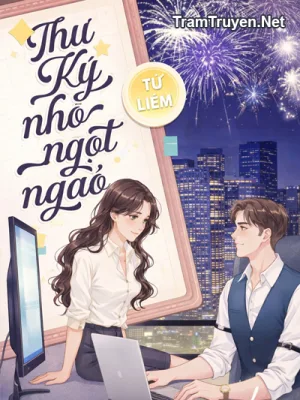 Ảnh bìa của Thư Ký Nhỏ Ngọt Ngào – Tử Liễm