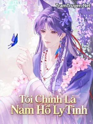 Ảnh bìa của Tôi Chính Là Nam Hồ Ly Tinh