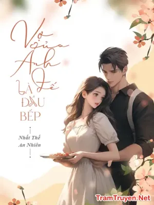 Ảnh bìa của Vợ Của Ảnh Đế Là Đầu Bếp