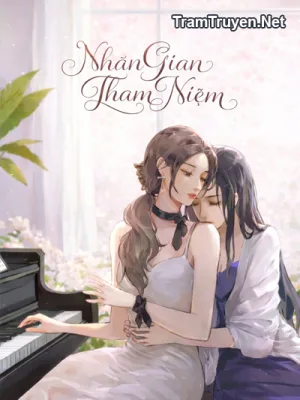 Ảnh bìa của Nhân Gian Tham Niệm